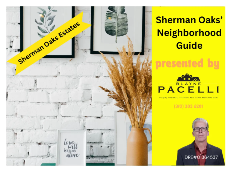 Sherman Oaks Estate - realtor - Blayne Pacelli - Sherman Oaks